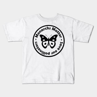 Monarchs Matter Kids T-Shirt